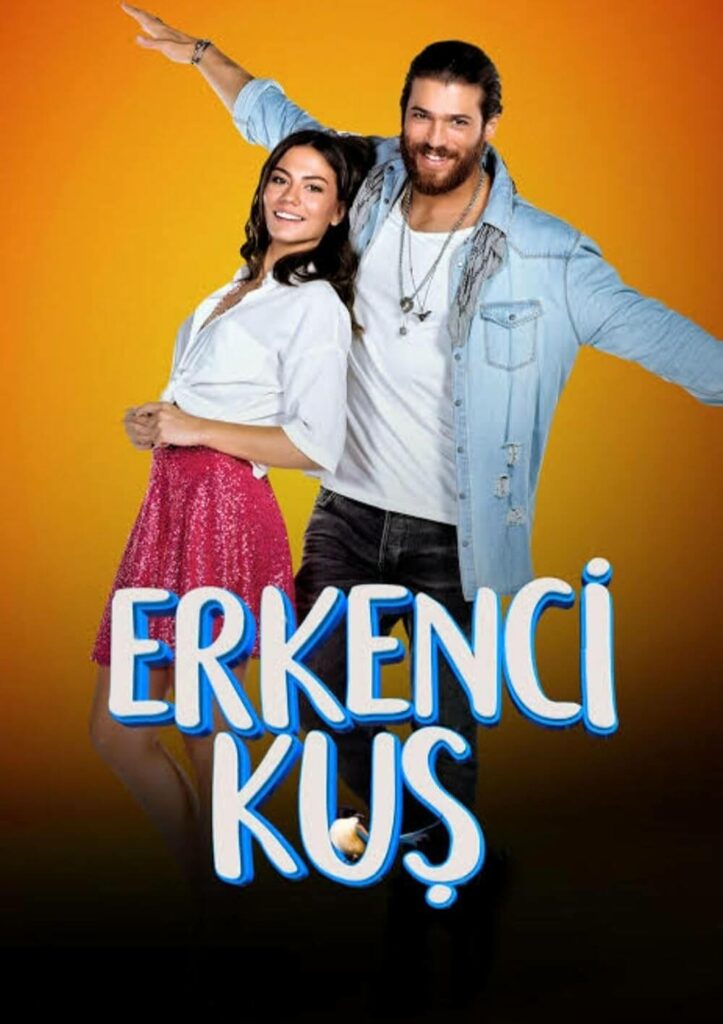 la serie turque erkenci kus une vie revée avec can yaman et ozge gurel
