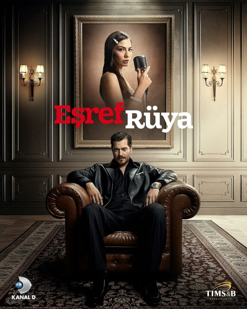 La serie turque esref ruya avec demet ozdemir et cagatay ulusoy
