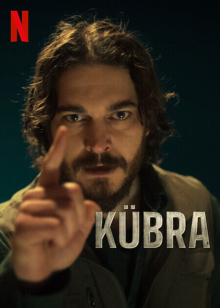 Serie turque netflix Kubra