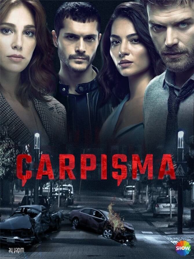 serie turque çarpisma avec kivanç tatlitug Elçin Sangu melisa pamuk 