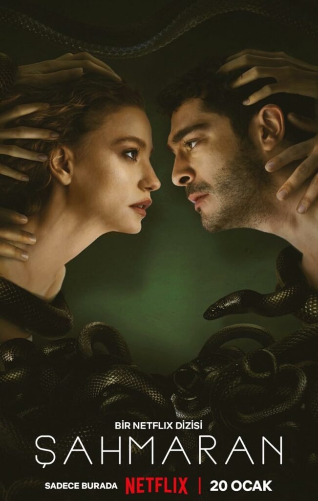 Sahmaran serie netflix avec serenay sarikaya et burak deniz