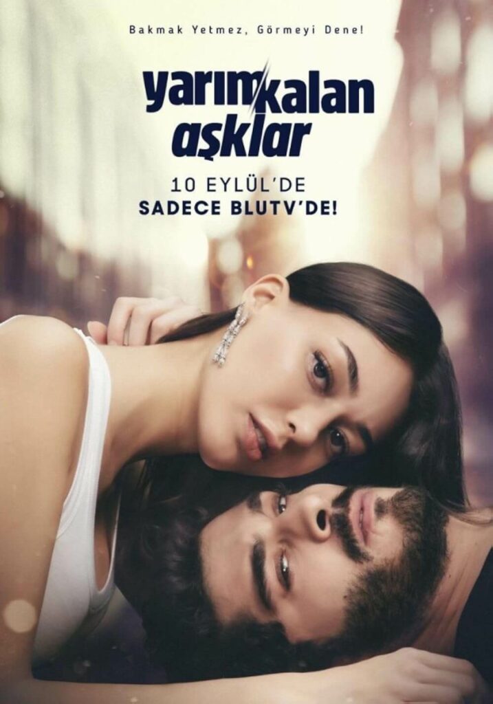  Yarım Kalan Aşklar avec dila deniz et burak deniz
