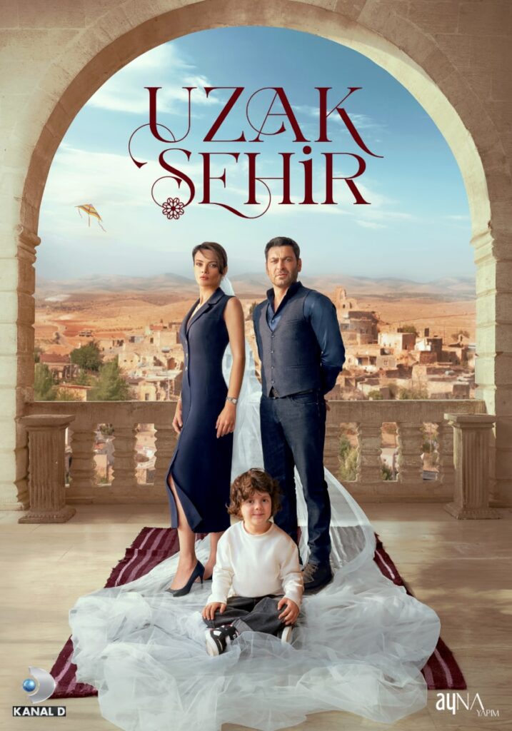 la sérue turque uzak sehir